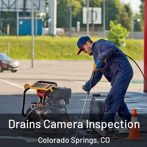  Drains Camera Inspection Colorado Springs, CO
