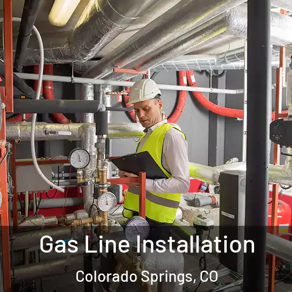  Gas Line Installation Colorado Springs, CO