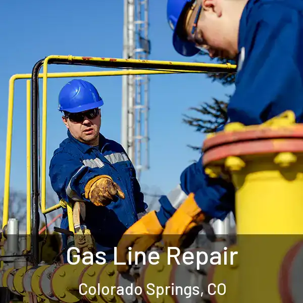  Gas Line Repair Colorado Springs, CO