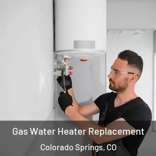 Gas Water Heater Replacement Colorado Springs, CO