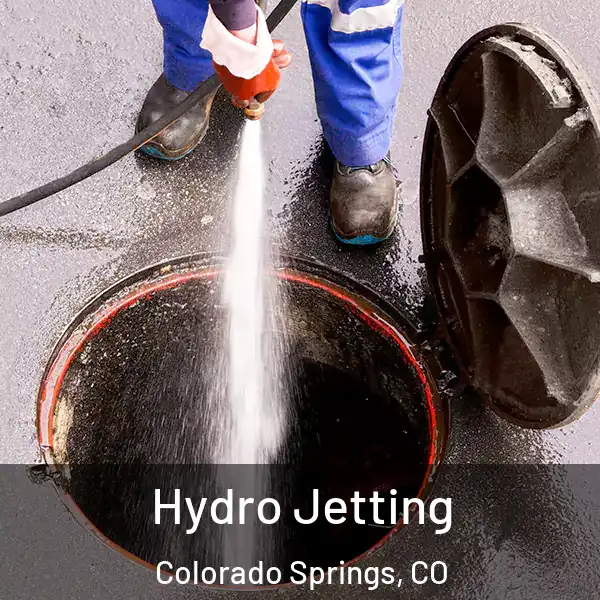  Hydro Jetting Colorado Springs, CO