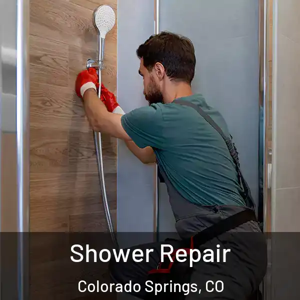  Shower Repair Colorado Springs, CO