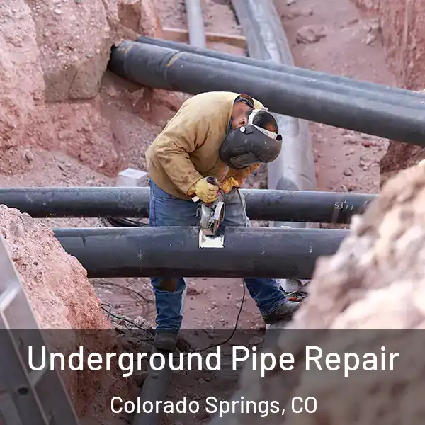 Underground Pipe Repair Colorado Springs, CO