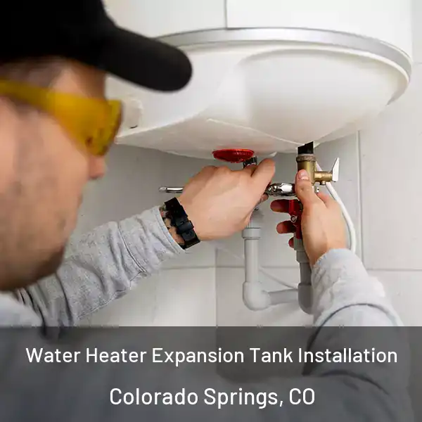  Water Heater Expansion Tank Installation Colorado Springs, CO